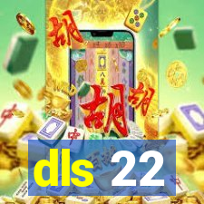 dls 22